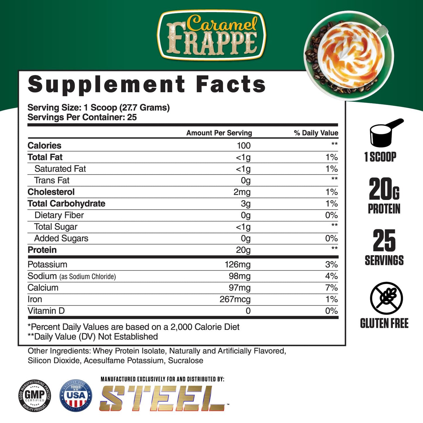 Steel Supplements Whey-ISO | Whey Protein Isolate Powder, Caramel Frappe | 25 Servings (1.53lbs) | Complete Protein Source | BCAA & Essential Amino Acids | Easy Digestion | Low Carb