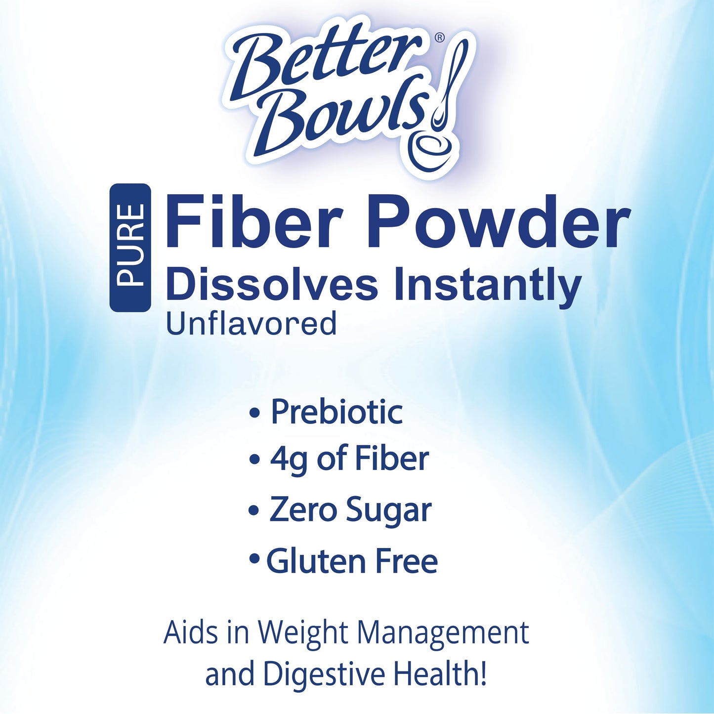 Better Bowls Unflavored Fiber Powder, Instant, Sugar-Free & Gluten-Free, 8 Ounce