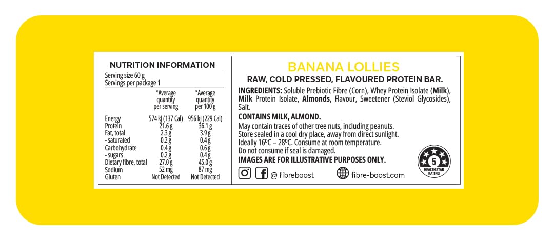 Fibre Boost Cold Pressed Banana Lollies flavoured Protein Bar