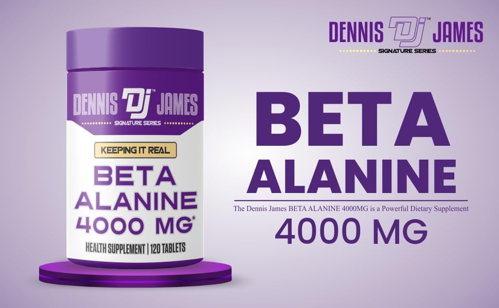 DENNIS JAMES Signature Series Beta Alanine 4000 Mg | 120 Tablets