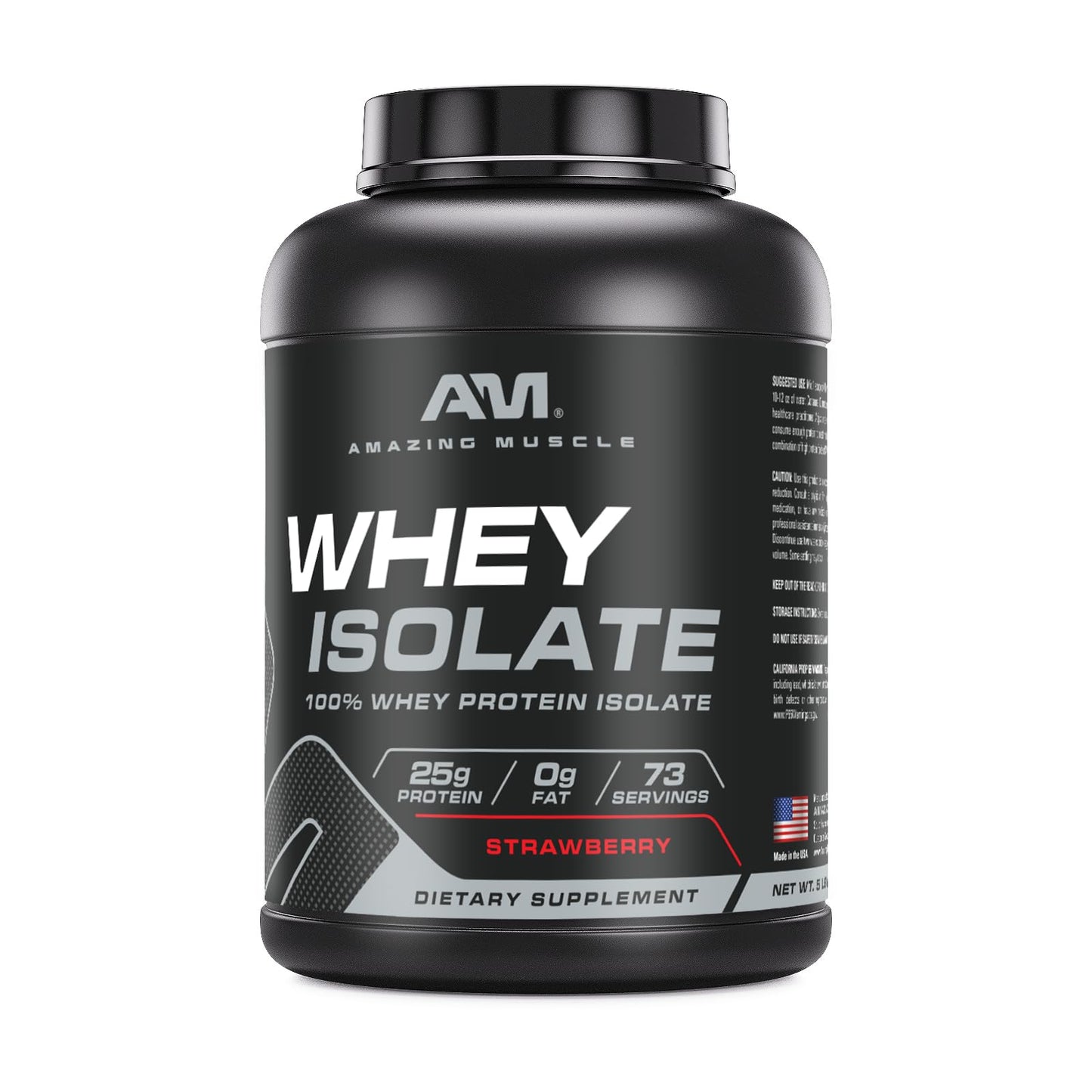 Amazing Muscle Whey Protein Isolate Powder | 25 Grams Protein Per Serving | 100% Whey Isolate | Zero Fat | Made in USA (5 Lb, Strawberry)