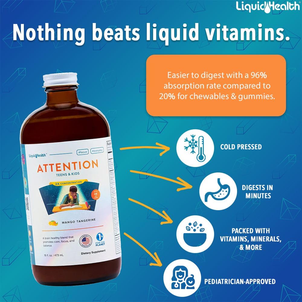 LIQUIDHEALTH Attention Liquid Multivitamin for Kids & Teens - Improves Memory Retention, Concentration, Focus, Mood, Relaxation & Calming - Great Taste, Vegan, Sugar-Free (16 oz)