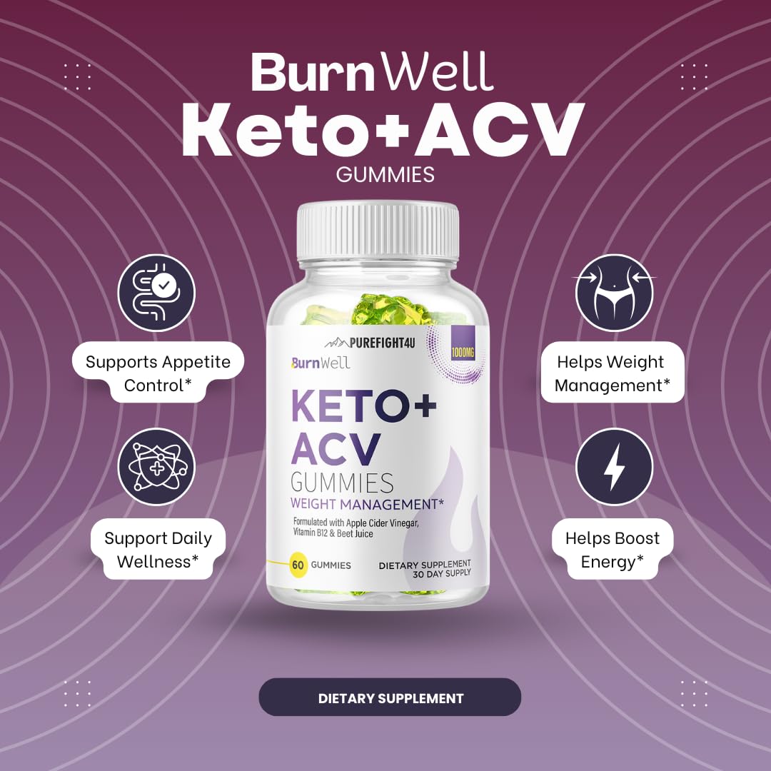 PureFight4U BurnWell Keto +ACV Gummies | Weight Management, ACV Support, Beet Juice & Vitamin B12 | Dietary Supplement 60 Gummies