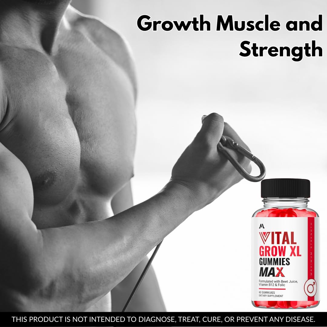 Vital-Grow XL Gummies | Vi-tal Gr-ow -XL Max Advanced Formula | Vital Grow X-L Male Gummies|(60-Pack of 1)