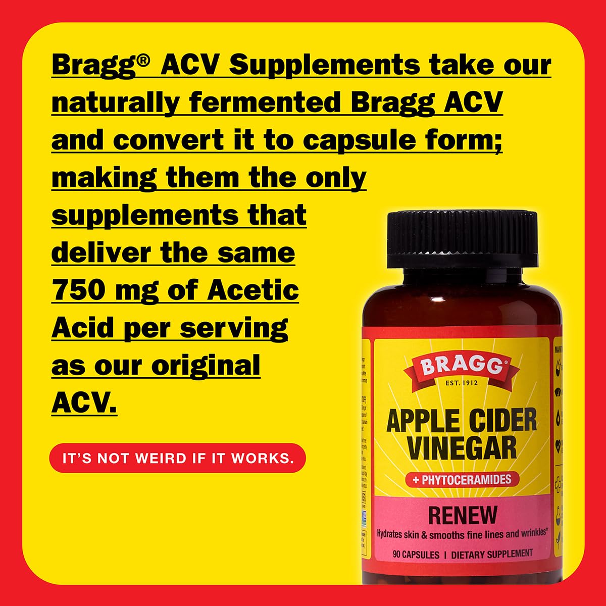 BRAGG Renew Apple Cider Vinegar Capsules with Phytoceramides - 90 Capsules - Maintains Healthy Skin and Promotes Hydration