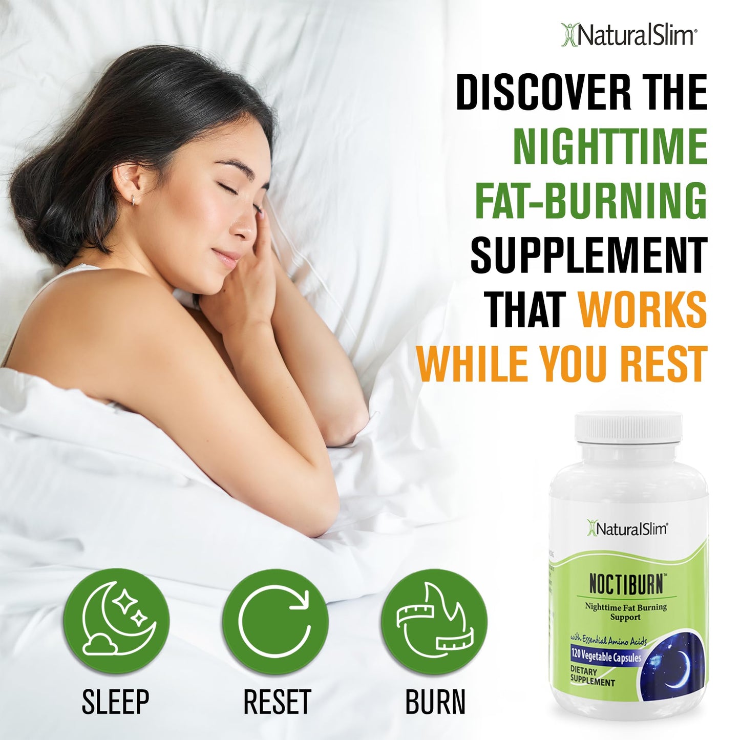 NaturalSlim Night Time Fat Burner for Women & Men - Noctiburn Overnight Fat Burning Supplements with Essentials Amino Acid for Night Burn Metabolism Support - 120 Vegetable Capsules