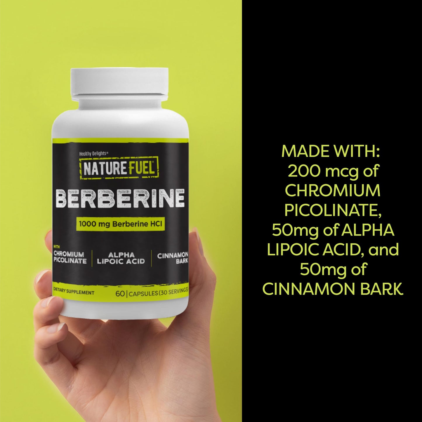 Healthy Delights Nature Fuel Berberine Capsules, Berberine Supplement, with Berberine HCl, Chromium Picolinate, Alpha Lipoic Acid, and Cinnamon Bark, 60 Count, 30 Servings