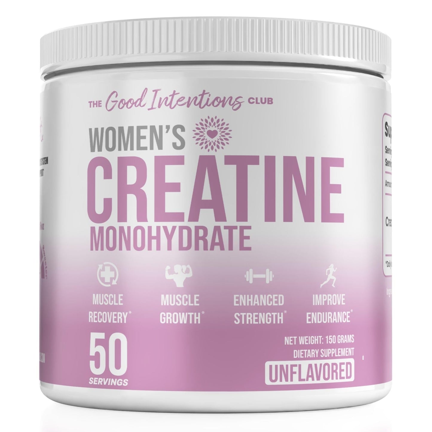 The Good Intentions Club Creatine Monohydrate for Women - Unflavored - 50 Servings - Muscle Builder for Women