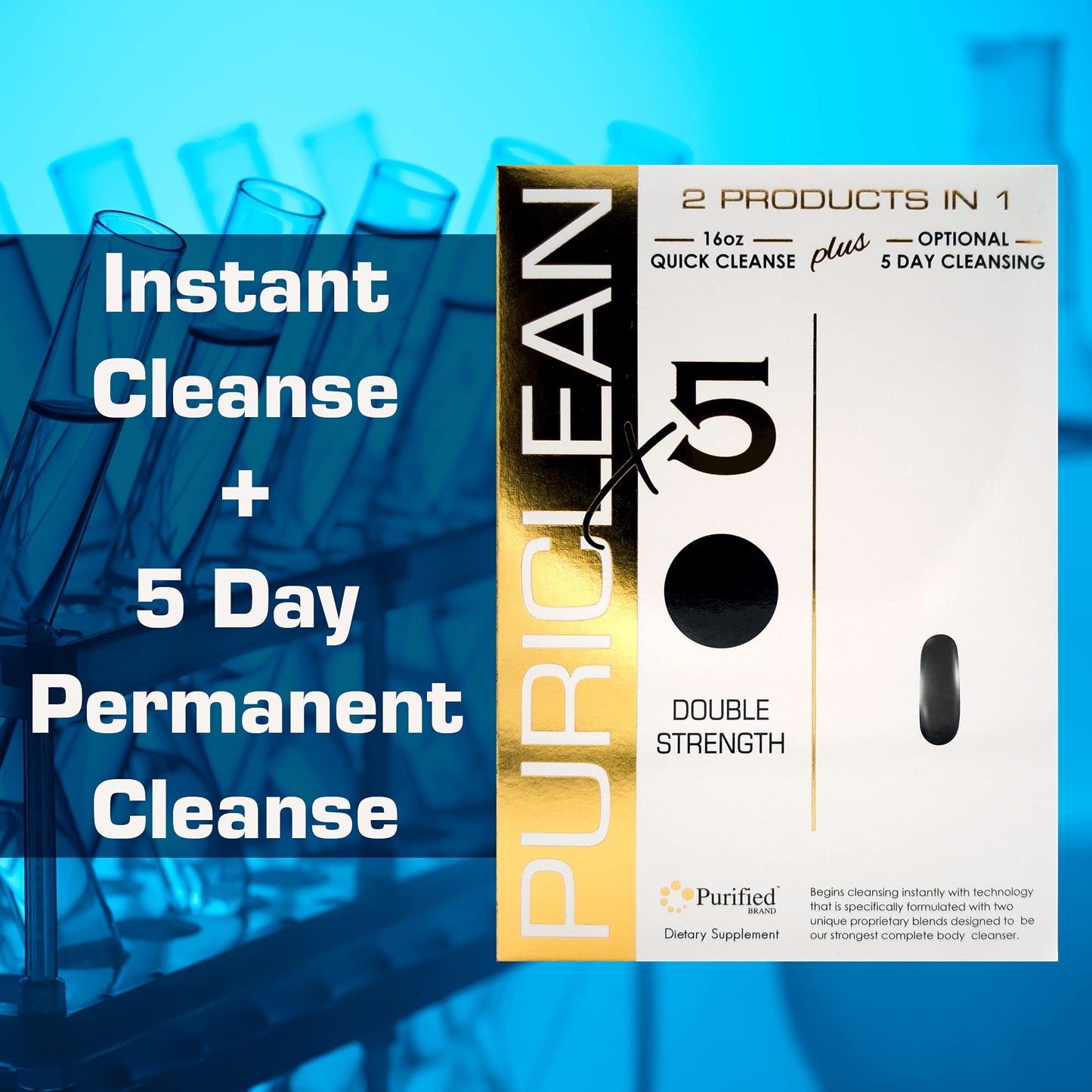 Puriclean X5 Complete Body Cleanser 2 in 1 Detox - Double Strength Cleansing Support - 5-Day Detoxifying to Flush Out Toxins- 20 Capsules + 1 Fast Softgel (2 Pack)