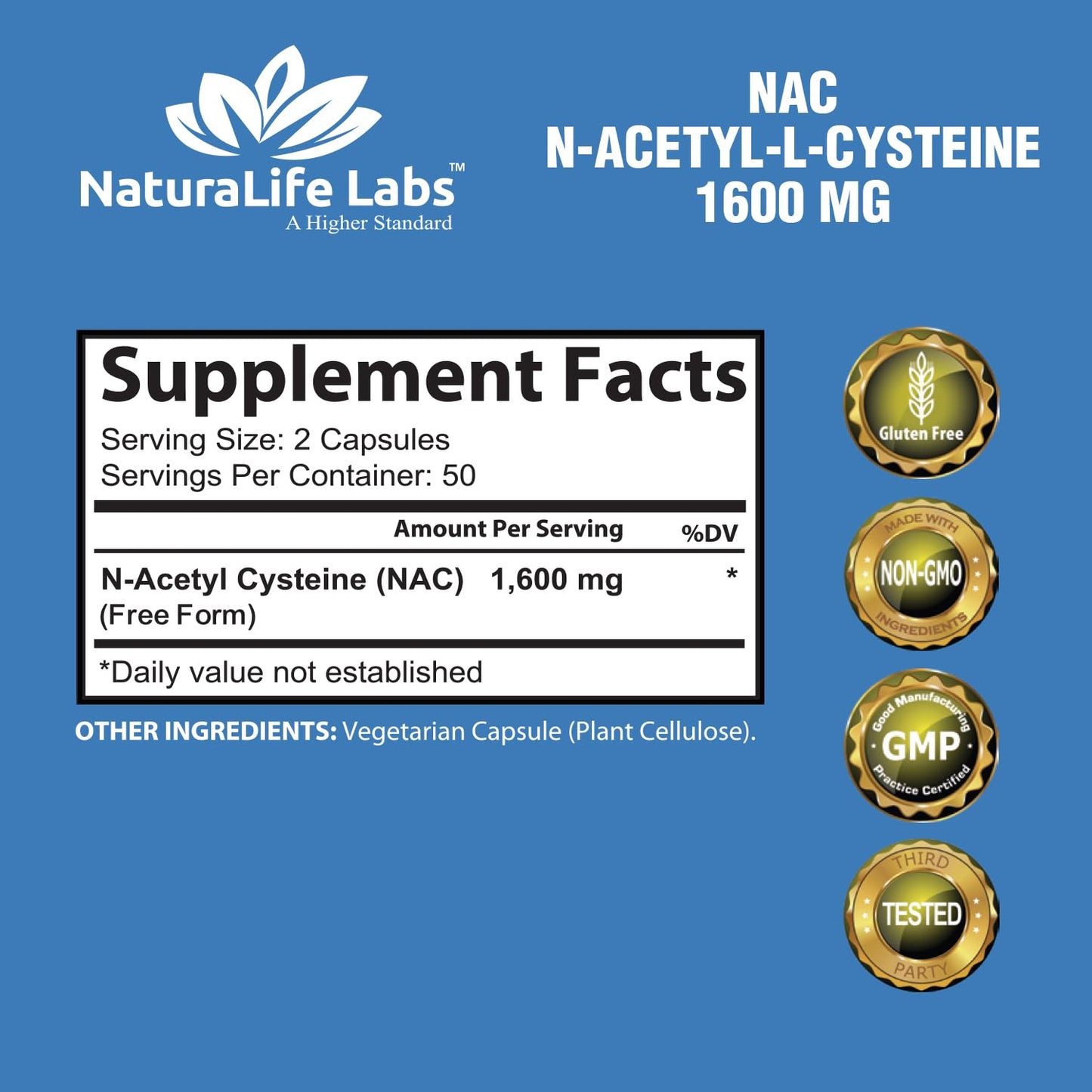 NaturaLife Labs A Higher Standard N-Acetyl-L-Cysteine (NAC) 1600 mg Immune Support & Antioxidants*, Free-Radicals, Free Form, Exercise Performance - 100 Veggie Capsules