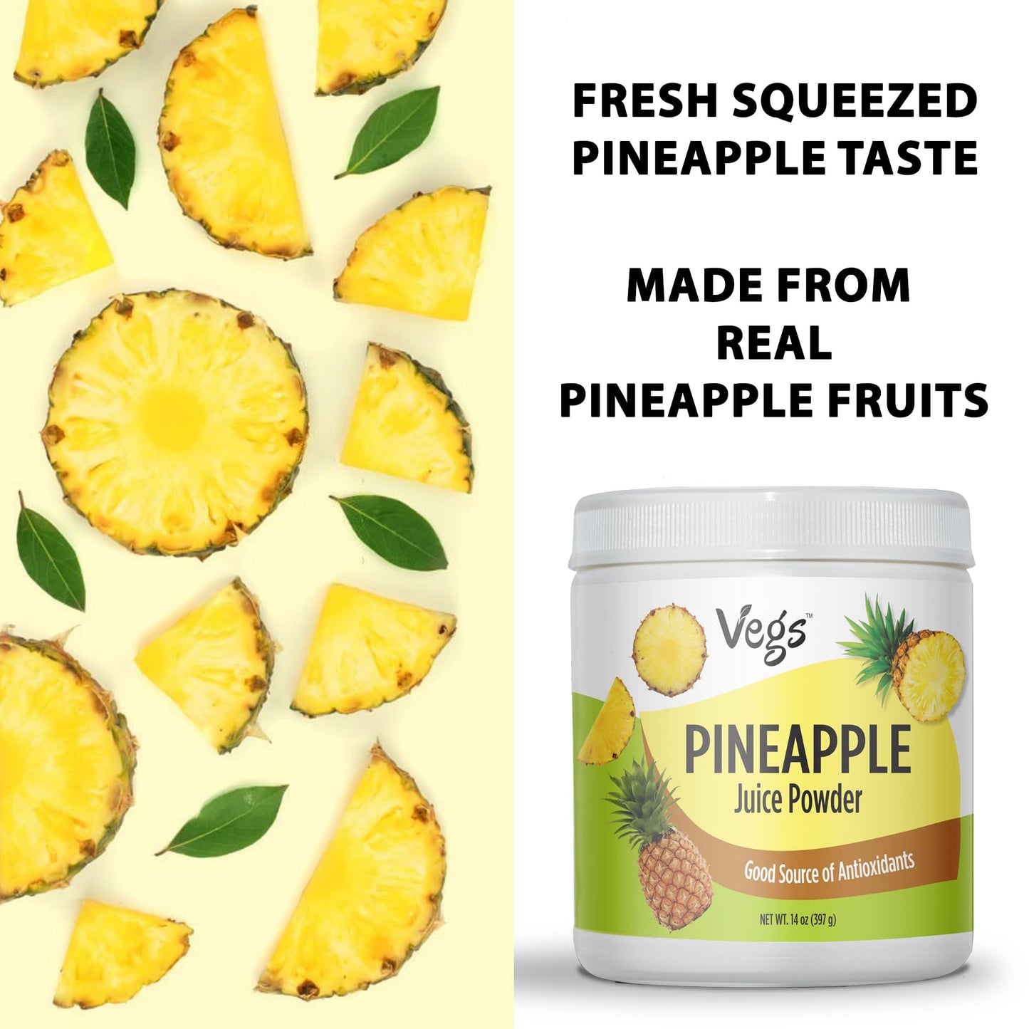 Vegs Pineapple Juice Powder Freeze Dried Organic Pineapple Powder with Bromelain  Antioxidants Sugar free Pineapple Juice Concentrate Fruit Powder for Smoothies Shakes Baking  Drinks 14 Oz