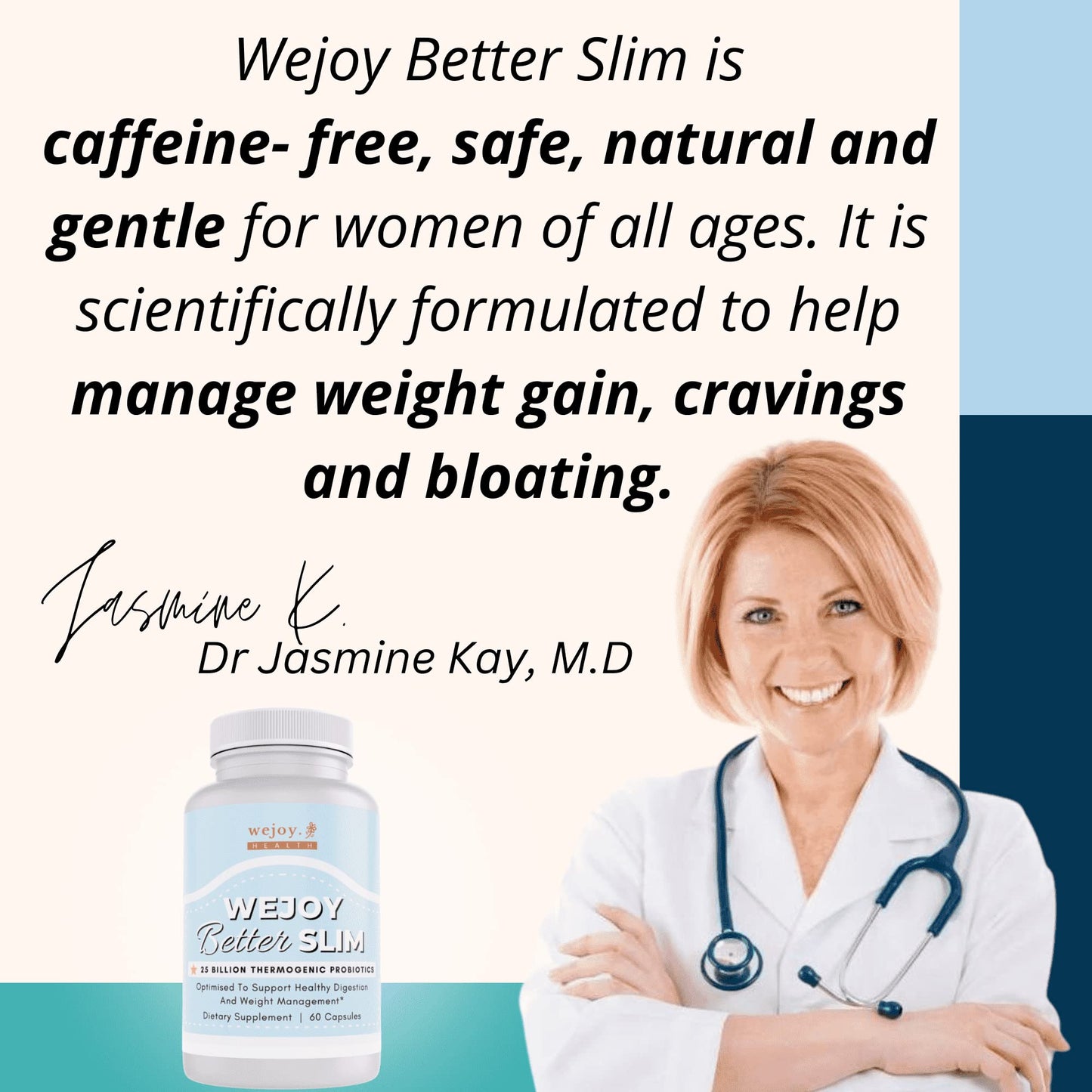 WEJOY. Better Slim - Thermogenic Probiotics for Women, Bloating Relief, Appetite Suppressant for Weight Loss, Detox Cleanse Probiotics for Digestive Health, Lactobacillus Acidophilus Probiotic