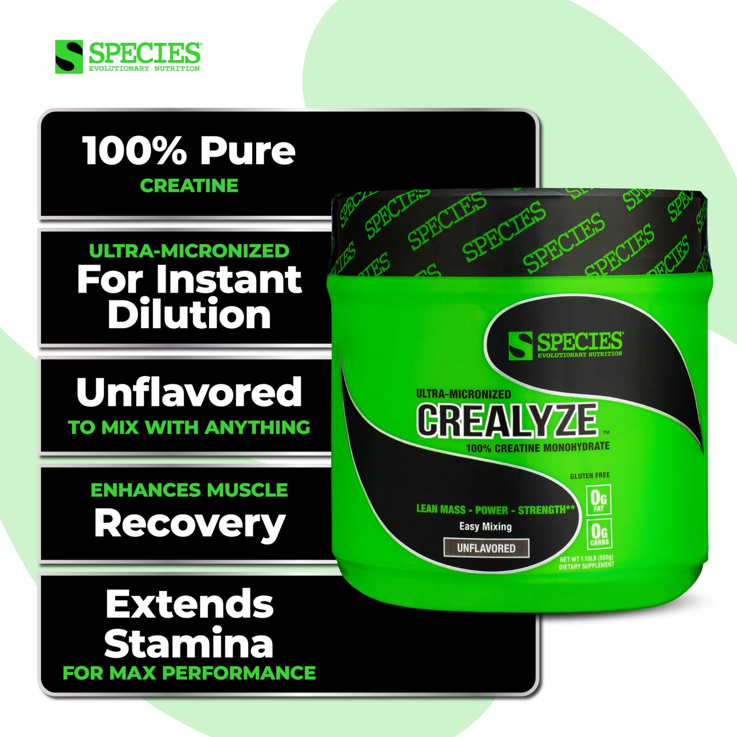 Species Nutrition Crealyze Creatine Powder, 100% Creatine Monohydrate with Solubility to Support Lean Mass, Endurance and Strength, Post Workout Recovery Drink, Gluten-Free (Unflavored, 17.6 Oz)