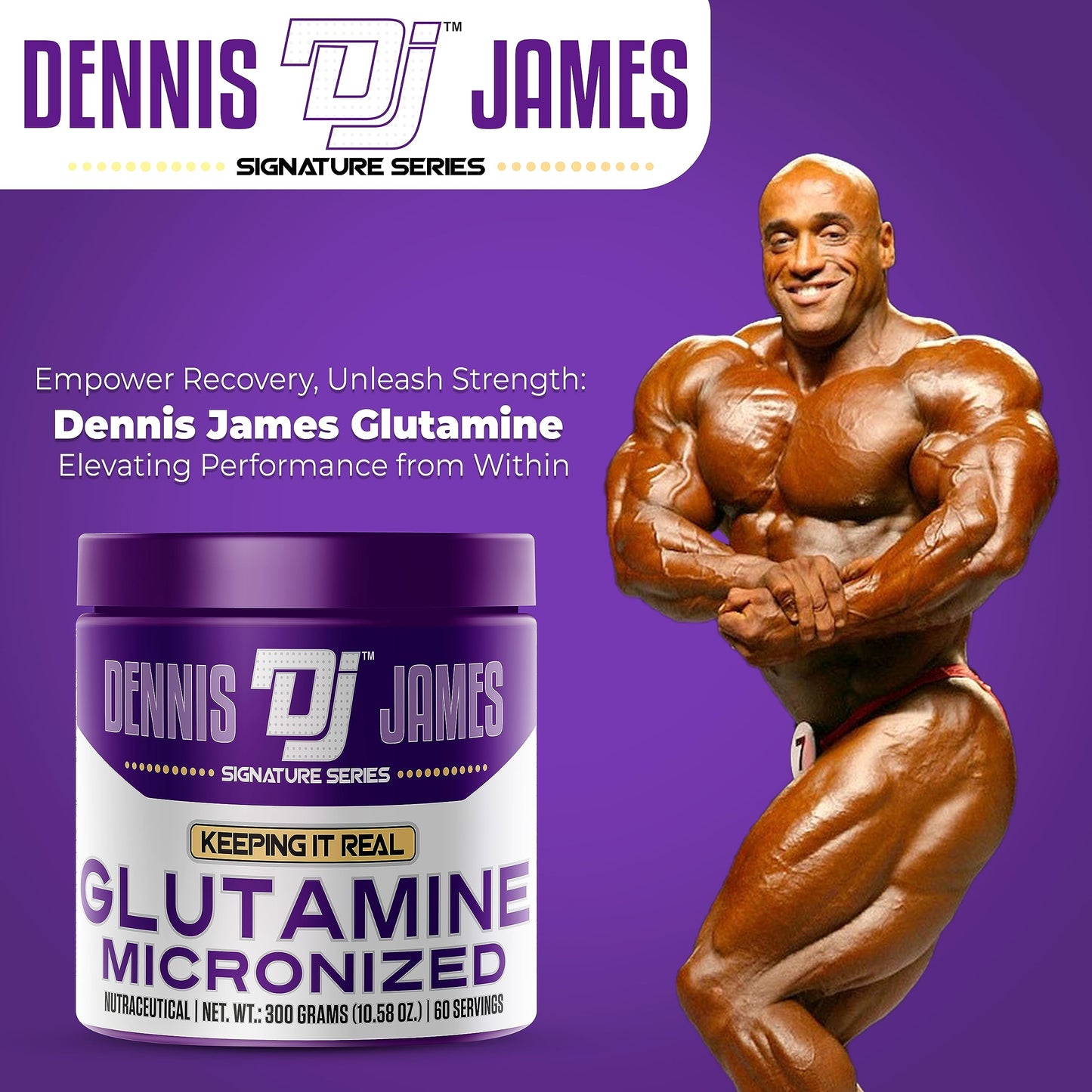 DENNIS JAMES Signature Series Glutamine Micronized | 60 Serving, 300g