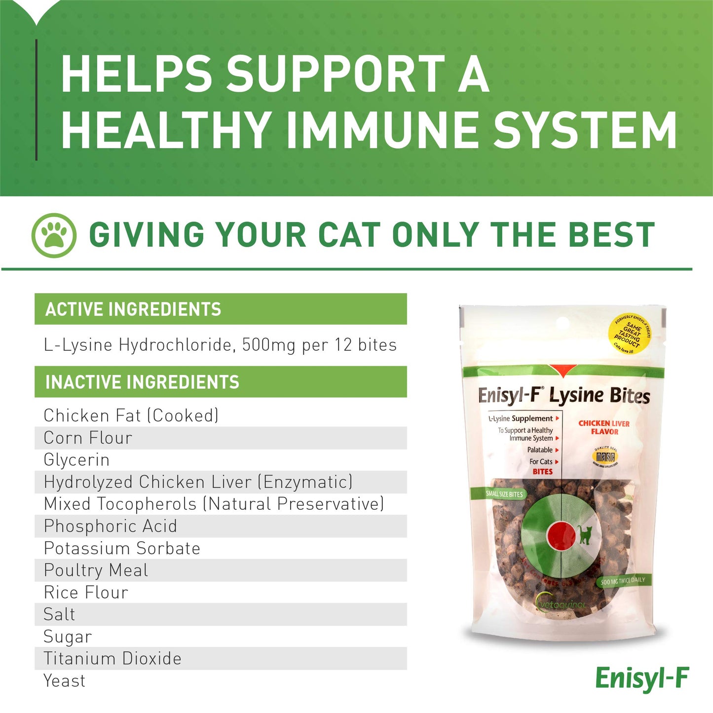 Vetoquinol Enisyl-F Lysine Bites: L-Lysine Chews for Cats & Kittens - Chicken Liver-Flavor, 6.4oz (180g) Recloseable Bag