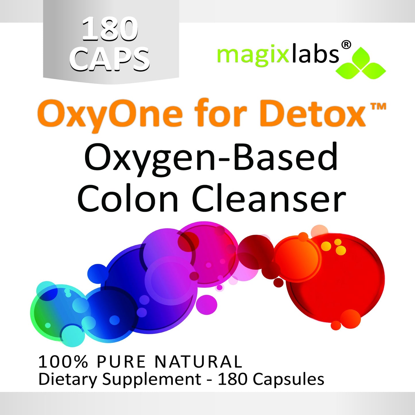 MagixLabs OxyOne for Detox - Powerful All Natural Oxygen-Based Colon Cleanser (Oxy Magnesium Powder) for Cleanse + Detox - 180 caps