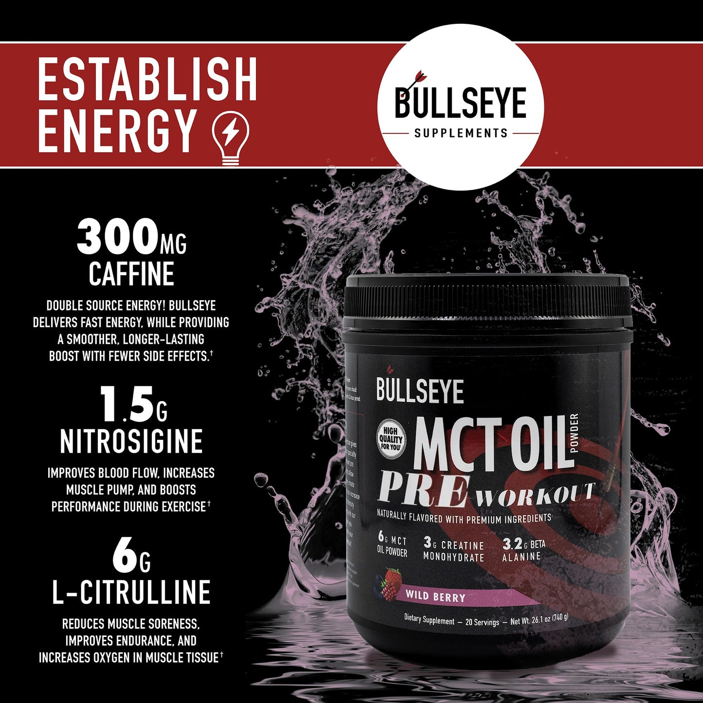 Bullseye MCT Oil Pre Workout Supplement - Creatine Monohydrate, Medium Chain Triglycerides, Beta Alanine, Caffeine, L-Citrulline, Muscle Gainer, Focus, Endurance, Energy -20 Servings - Wild Berry