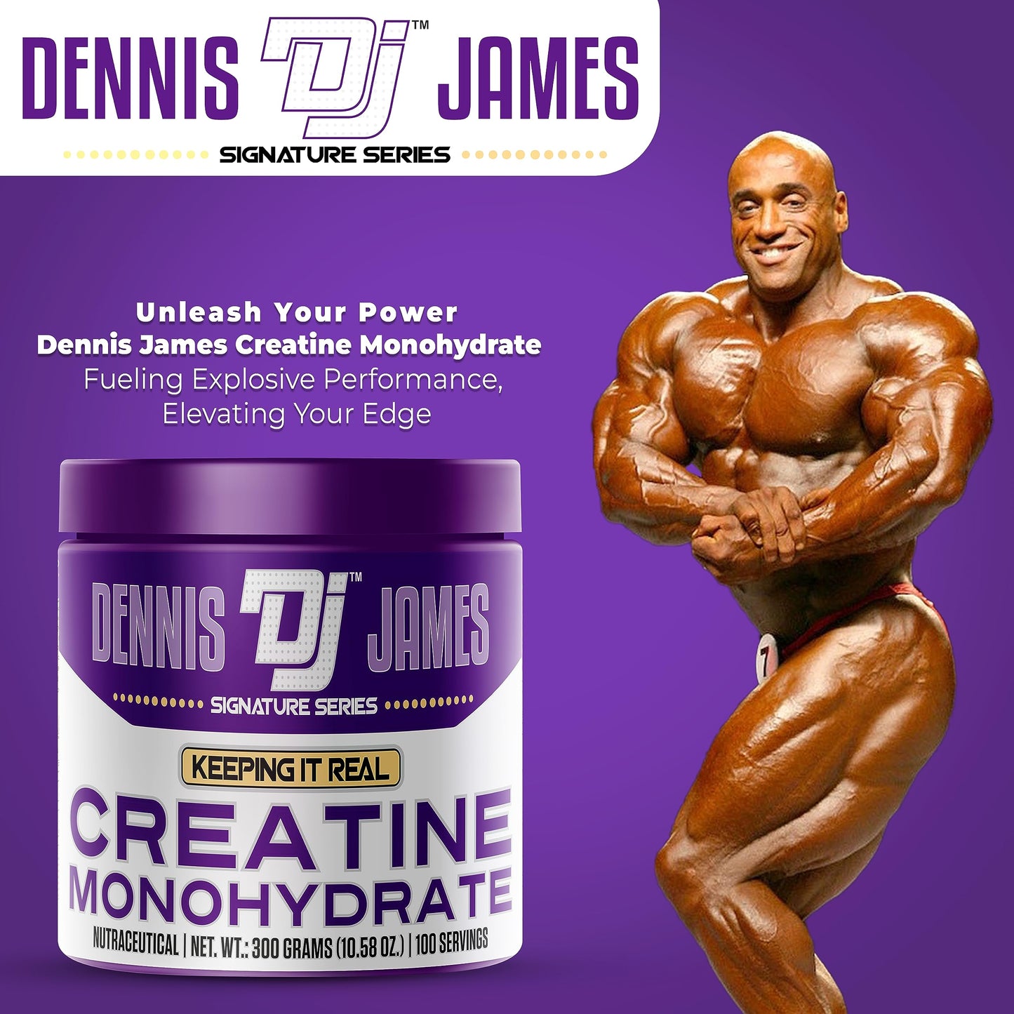 DENNIS JAMES Signature Series Creatine Monohydrate | 300g | 100 Servings | Premium Micronized Creatine for Strength, Muscle Growth & Recovery