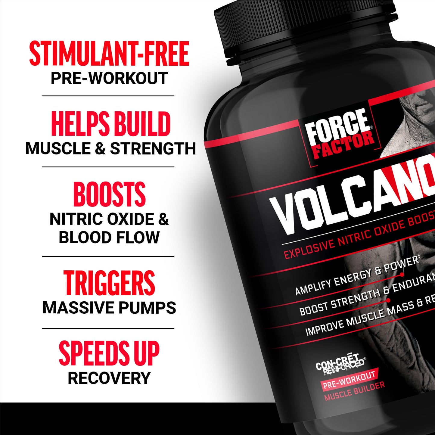 Force Factor Volcano Pre Workout Nitric Oxide Booster Supplement for Men with Creatine and L-Citrulline to Boost and Energy, Help Build Muscle, Better Pump and Workout, 120 Capsules