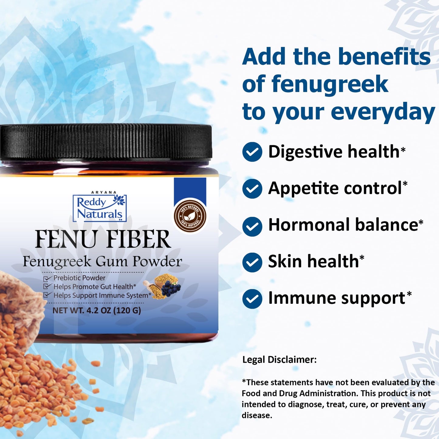 Reddy Naturals Aryana FENU Fiber - Debittered Fenugreek Gum Powder - Muscadine Polyphenols - Supports Healthy Metabolic Functions - Improves Immune and Gut Health - 4.2 OZ (120 G)