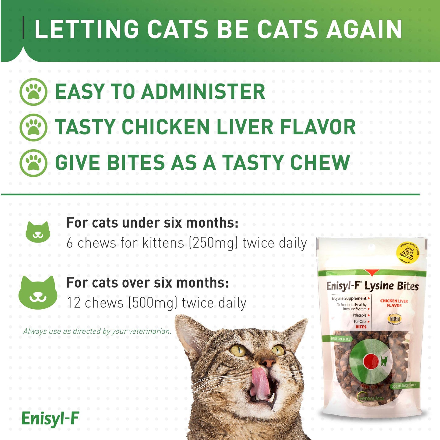 Vetoquinol Enisyl-F Lysine Bites: L-Lysine Chews for Cats & Kittens - Chicken Liver-Flavor, 6.4oz (180g) Recloseable Bag