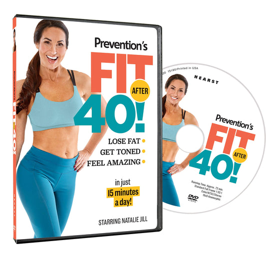Prevention's Fit After 40! Lose Fat, Get Toned, Feel Amazing in Just 15 Minutes a Day!