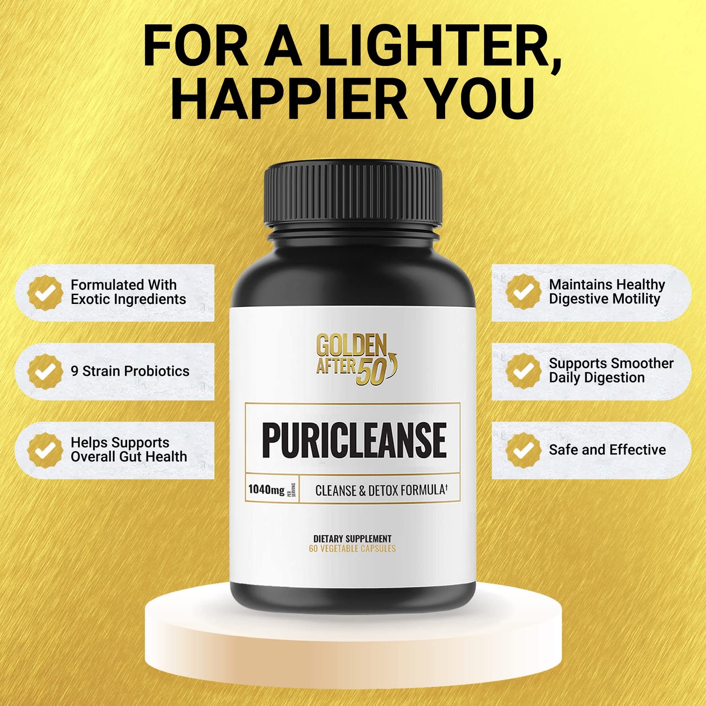 Golden After 50 PuriCleanse - Detox and Colon Cleanse Support - 60 Capsules, 1040mg - Gut Cleanse and Fiber Supplement with Senna Leaf Extract, Psyllium Husk Powder and Probiotics for Men and Women