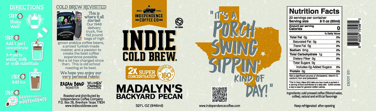 Independence Coffee Co Indie Cold Brew Coffee Concentrate Madalyns Backyard Pecan Flavored Mellow Body Light Roast 32 Fluid Ounce Bottle
