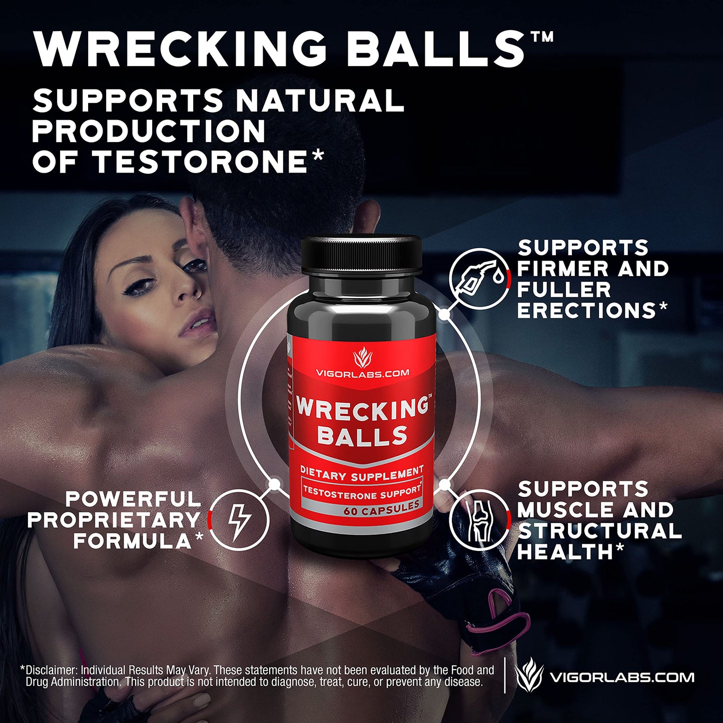 Vigor Labs Wrecking Balls (60 Capsules), Supports The Natural Production of Essential Male Hormones by Your Body to Support Fuller Drive, Male Vitality, and Increased Stamina. (Made in The USA)